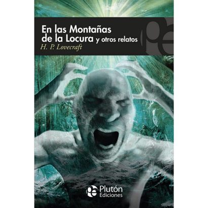 EN LAS MONTAÑAS DE LA LOCURA