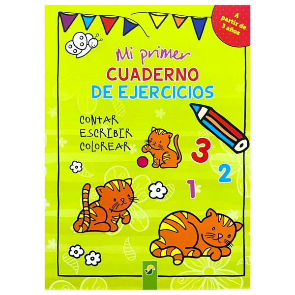 MI PRIMER CUADERNO DE EJERCICIOS