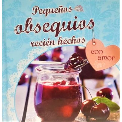 PEQUEÑOS OBSEQUIOS RECIEN HECHOS CON AMOR