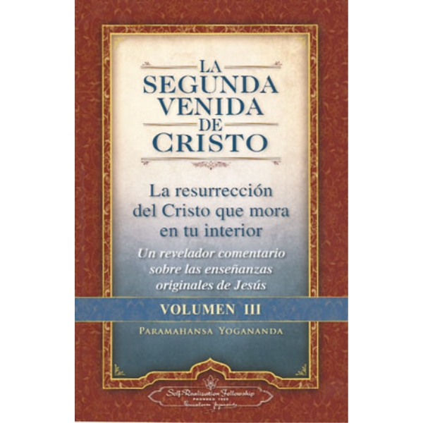 SEGUNDA VENIDA DE CRISTO VOL III