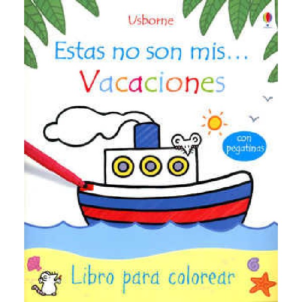 ESTAS NO SON MIS VACACIONES