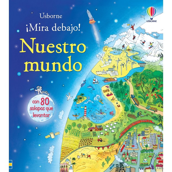 NUESTRO MUNDO MIRA DEBAJO CON SOLAPAS