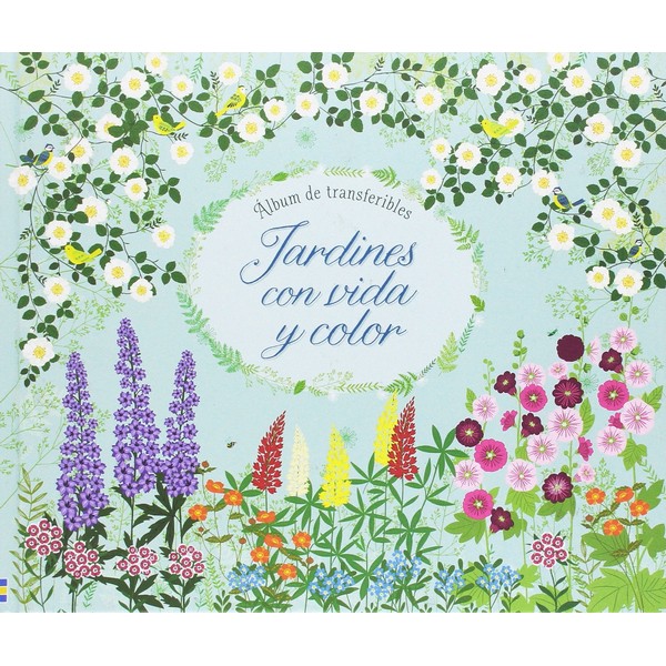 JARDINES CON VIDA Y COLOR