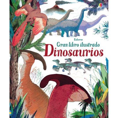DINOSAURIOS GRAN LIBRO ILUSTRADO