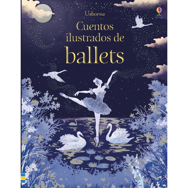 CUENTOS ILUSTRADOS DE BALLETS