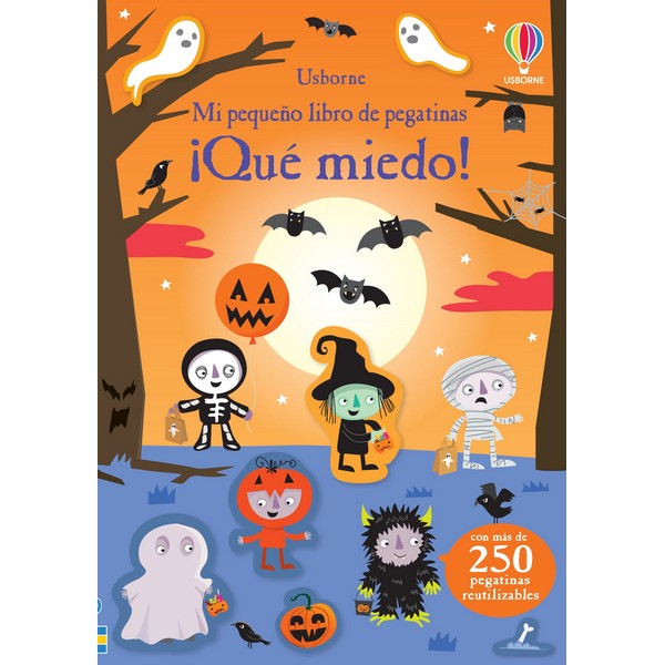 ¡QUE MIEDO! MI PEQUEÑO LIBRO DE PEGATINAS