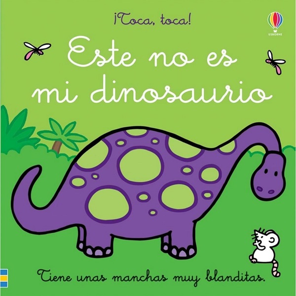 ESTE NO ES MI DINOSAURIO TOCA TOCA