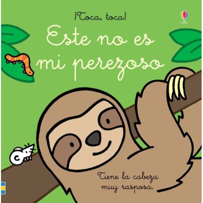 ESTE NO ES MI PEREZOSO TOCA TOCA