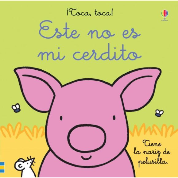 ESTE NO ES MI CERDITO TOCA TOCA