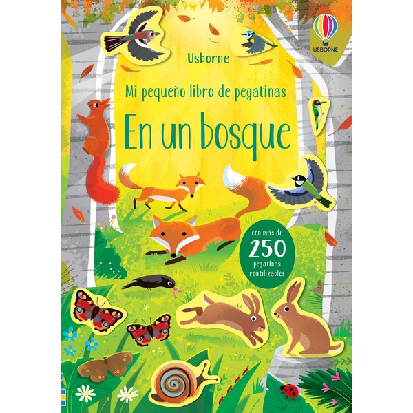 EN UN BOSQUE MI PEQUEÑO LIBRO DE PEGATINAS