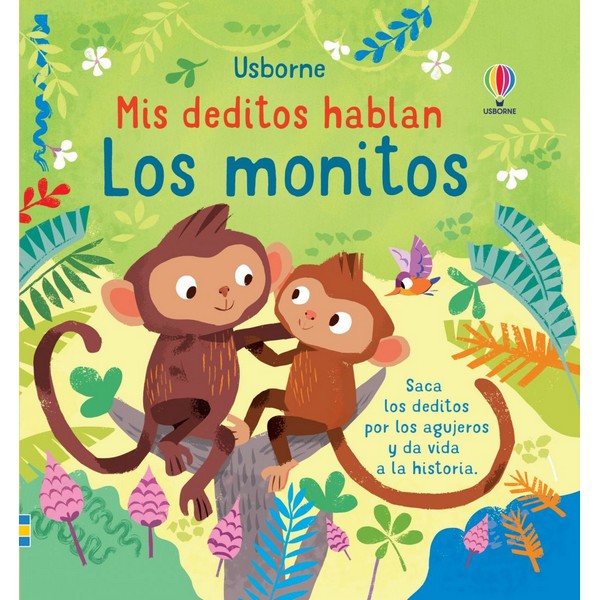 MIS DEDITOS HABLAN MONITOS