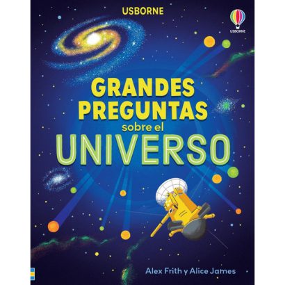GRANDES PREGUNTAS SOBRE EL UNIVERSO