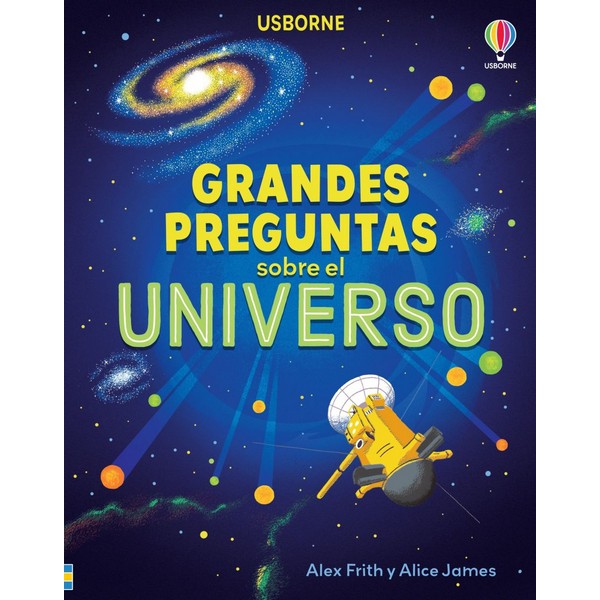 GRANDES PREGUNTAS SOBRE EL UNIVERSO