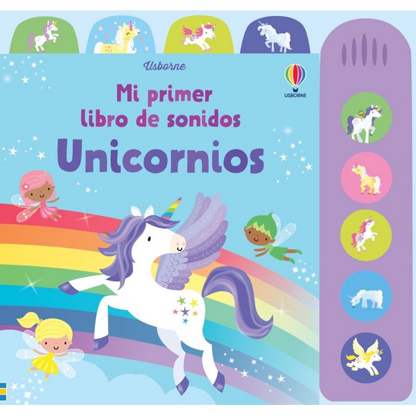 UNICORNIOS MI PRIMER LIBRO DE SONIDOS