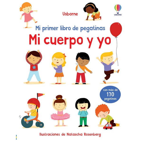 MI CUERPO Y YO MI PRIMER LIBRO DE PEGATINAS