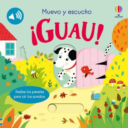 GUAU MUEVO Y ESCUCHO