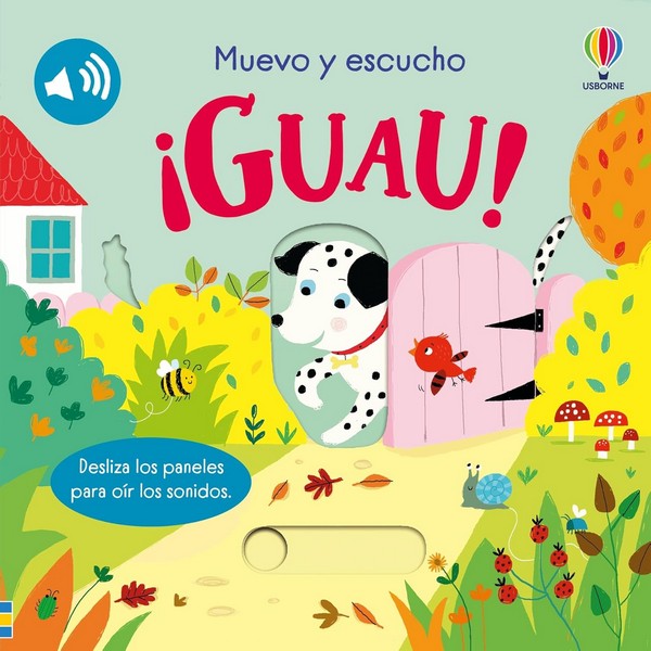 GUAU MUEVO Y ESCUCHO