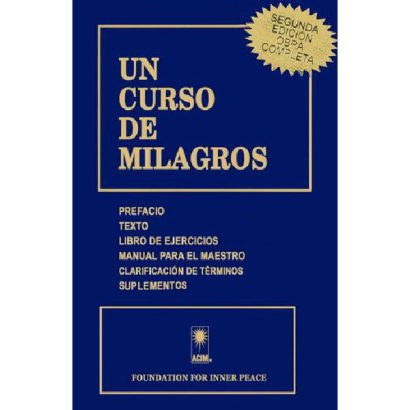 UN CURSO DE MILAGROS SEGUNDA EDICION