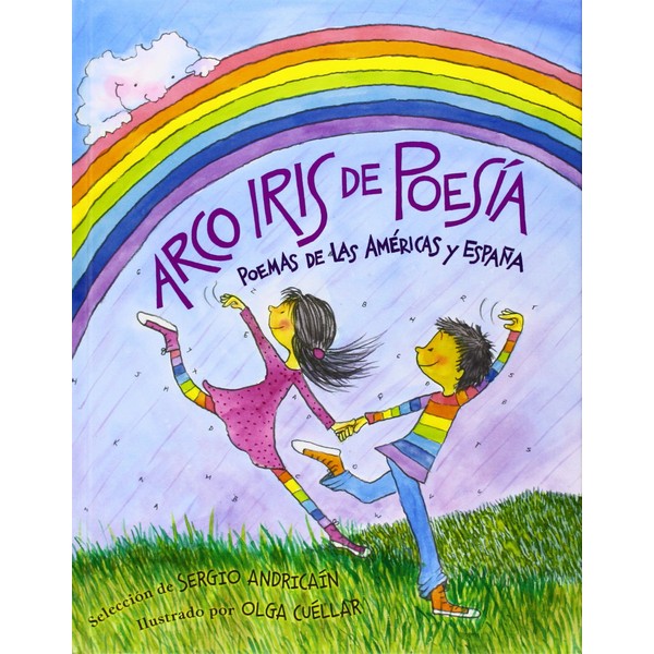 ARCO IRIS DE POESIA POEMAS DE LAS AMERICAS Y ESPAÑA