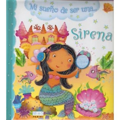 MI SUEÑO DE SER UNA SIRENA