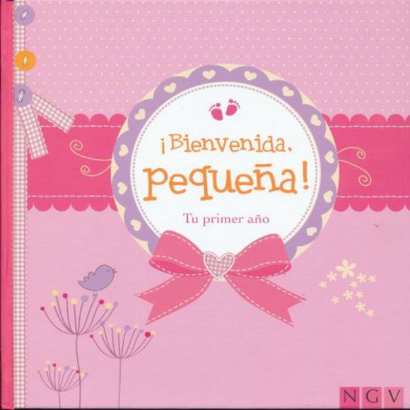 BIENVENIDA PEQUEÑA TU PRIMER AÑO
