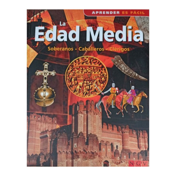 EDAD MEDIA SOBERANOS CABALLEROS CLERIGOS APRENDER ES FACIL
