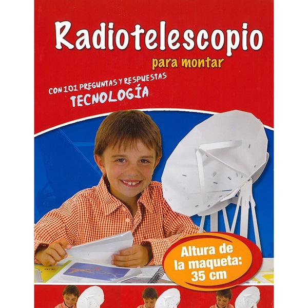 RADIOTELESCOPIO PARA MONTAR / MAQUETA