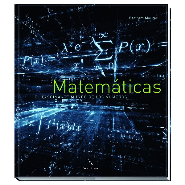 MATEMATICAS EL FASCINANTE MUNDO DE LOS NUMEROS