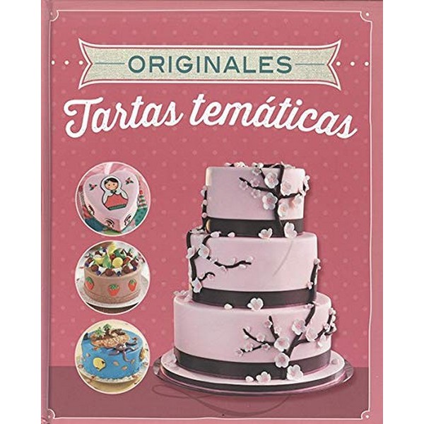 ORIGINALES TARTAS TEMATICAS