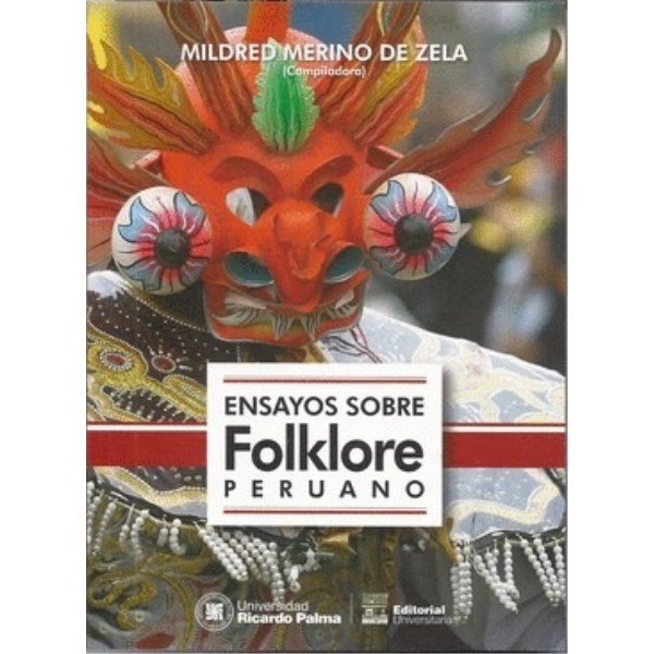 ENSAYOS SOBRE FOLKLORE PERUANO (EDIC 2016)