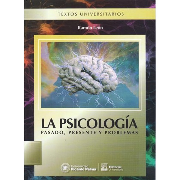 PSICOLOGIA PASADO PRESENTE Y PROBLEMA