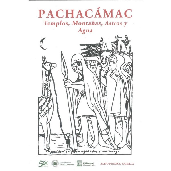 PACHACAMAC TEMPLOS, MONTAÑAS, ASTROS Y AGUA