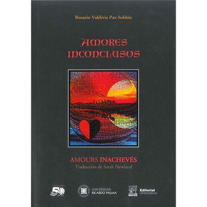 AMORES INCONCLUSOS / AMOURS INACHEVEZ