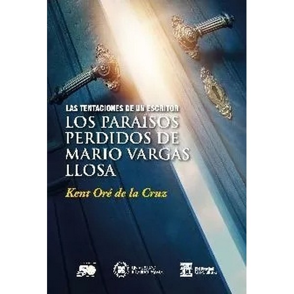 TENTACIONES DE UN ESCRITOR LOS PARAISOS PERDIDOS DE MARIO VARGAS LLOSA