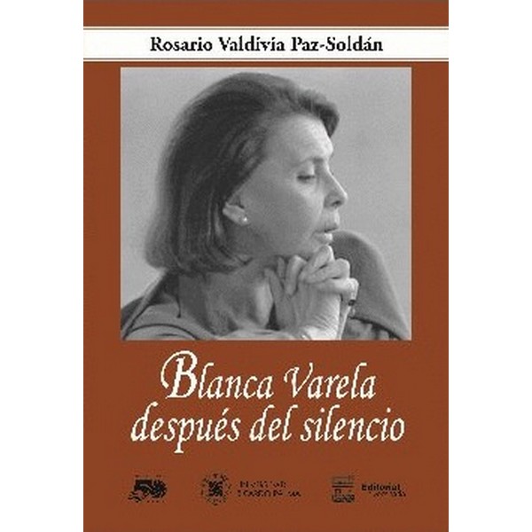 BLANCA VARELA DESPUES DEL SILENCIO