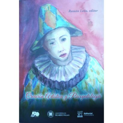 CREACION ARTISTICA Y PSICOPATOLOGIA