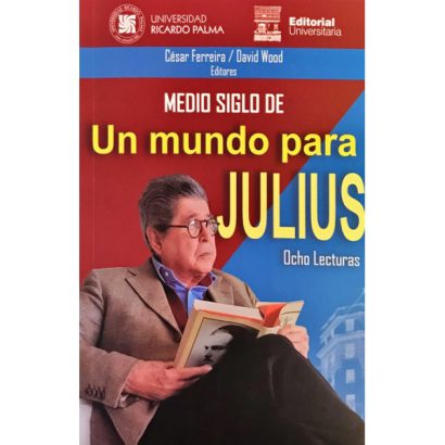 MEDIO SIGLO DE UN MUNDO PARA JULIUS