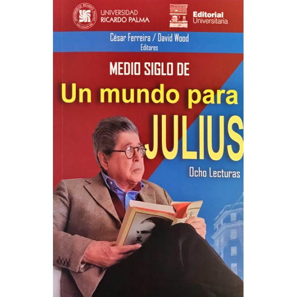 MEDIO SIGLO DE UN MUNDO PARA JULIUS