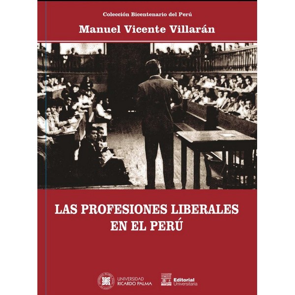PROFESIONES LIBERALES EN EL PERU
