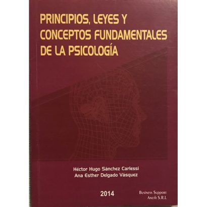 PRINCIPIOS LEYES Y CONCEPTOS FUNDAMENTALES DE LA PSICOLOGIA