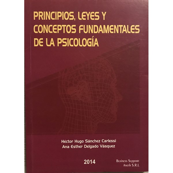 PRINCIPIOS LEYES Y CONCEPTOS FUNDAMENTALES DE LA PSICOLOGIA