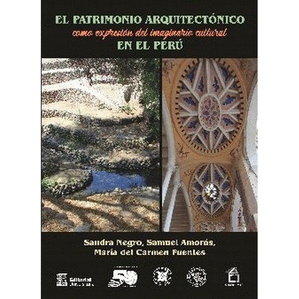 PATRIMONIO ARQUITECTÓNICO COMO EXPRESIÓN DEL IMAGINARIO CULTURAL EN EL PERÚ