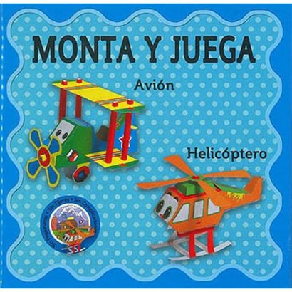 MONTA Y JUEGA AVION VARIOS AUTORES HELICOPTERO