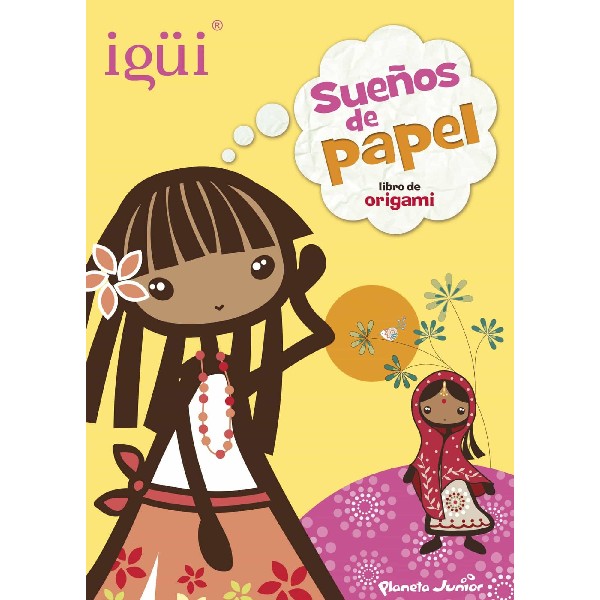 IGUI SUEÑOS DE PAPEL LIBRO DE ORIGAMI