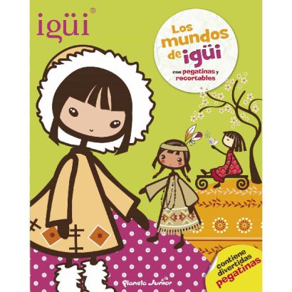 IGUI LOS MUNDOS DE IGUI PEGATINAS Y RECORTABLES