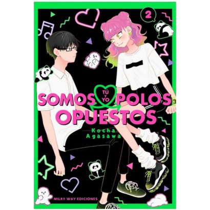 TÚ Y YO SOMOS POLOS OPUESTOS 02