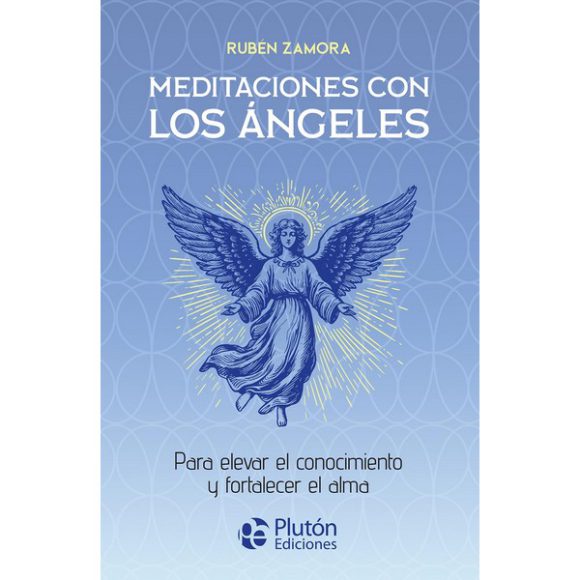 MEDITACIONES CON LOS ANGELES