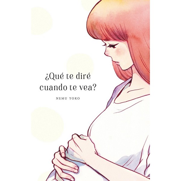QUE TE DIRE CUANDO TE VEA?