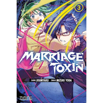 MARRIAGE TOXINE 03