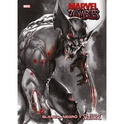 MARVEL ZOMBIES. BLANCO, NEGRO Y SANGRE